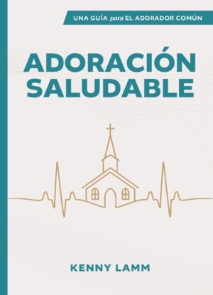 Healthy Worship - Spanish